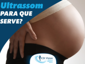 Para que serve o ultrassom?